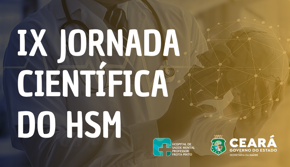 IX Jornada Científica do HSM– Edital Aberto!